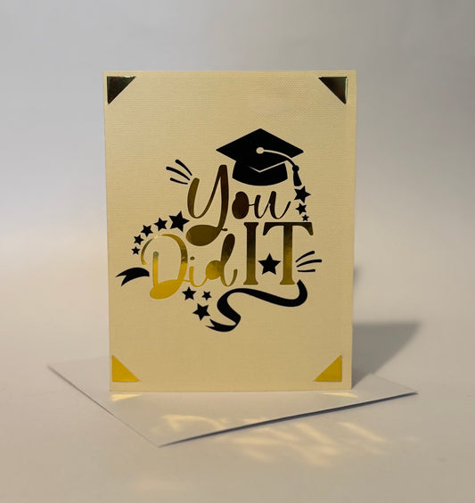 You Did It! Graduation Card