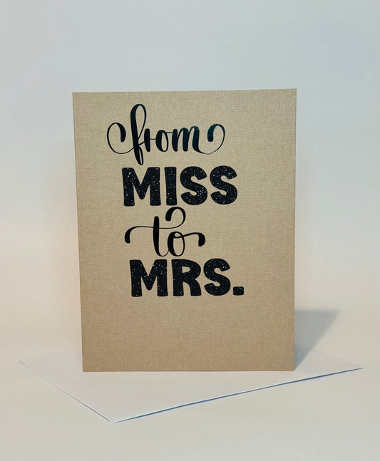 From Miss to Mrs Wedding Card