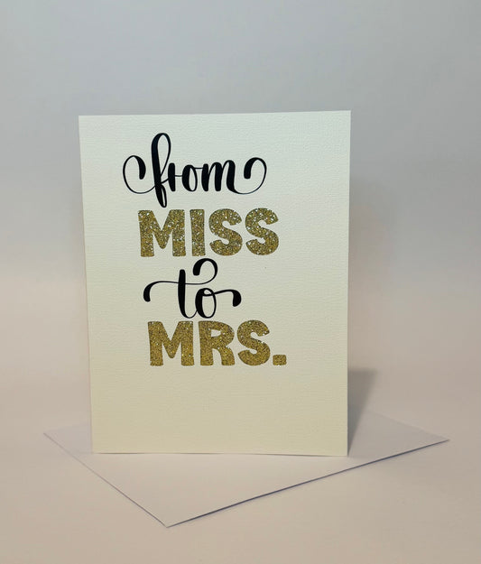 From Miss to Mrs Wedding Card